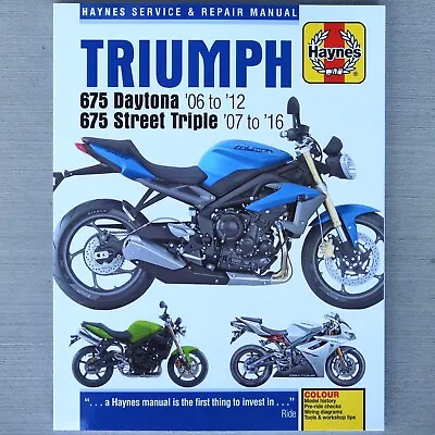 2006-2016 Triumph 675 Street Triple Daytona HAYNES SERVICE & REPAIR MANUAL 4876 • $36.95