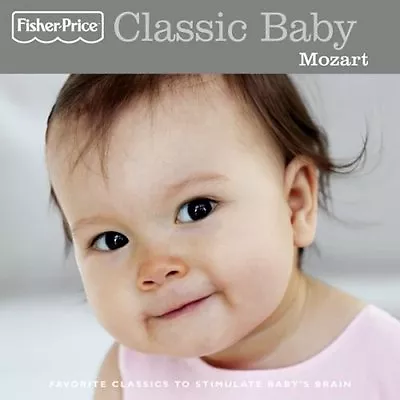 Fisher Price Classic Baby Mozart (CD 2006) New/Sealed • £7.99