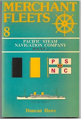 Merchant Fleets 8 Pacific Steam Navigation Company Haws (Paperback 1986) • £9.75