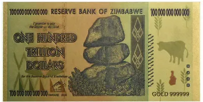 100 Trillion Dollars Zimbabwe Banknote. Gold Foil Collectible  • £3.39