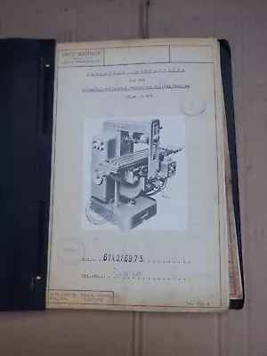 Fritz Werner Horizontal Milling Machine Type 9.103 Operating Instructions • £30