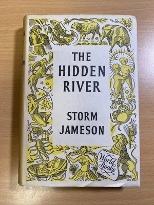 £9.99 • Buy The Hidden River - Storm Jameson - HB - Reprint Society - 1956
