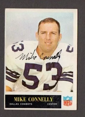 Mike Connelly 1965 Philadelphia Authentic Autographed Card Cowboys • $19.99