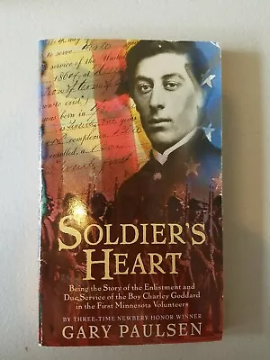 Soldier's Heart: Being The Story Of The Enlistment And Due Service Of The Boy Ch • $0.99