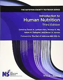 Introduction To Human Nutrition (The Nutrition Societ... | Book | Condition Good • £25.60