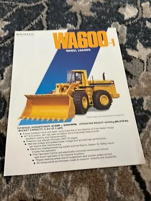 Komatsu WA600 Wheel Loader Brochure FCCA • $19.99