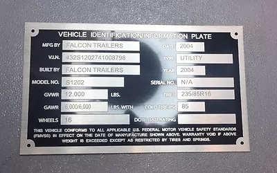 Universal Semi Freight Trailer ID Plate DOT Accepted Model SerialCustom Engraved • $55