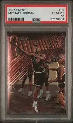 1997 Topps Finest #39 Michael Jordan Finishers PSA 10 Gem Mint • $100