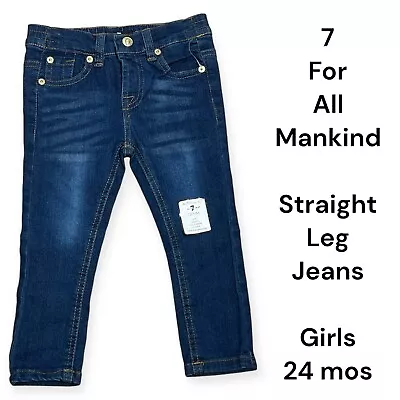 7 For All Mankind Toddler Girls' Straight Leg Jeans Size 24 Months • $30