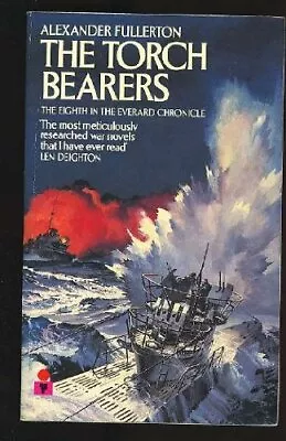 The Torch Bearers By Alexander Fullerton. 9780330283939 • $14.38