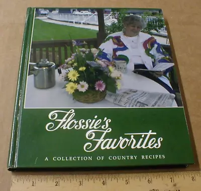 Flossie's Favorites Country Recipe Cookbook Wife Of Junior Johnson Nascar Fame • $29.95