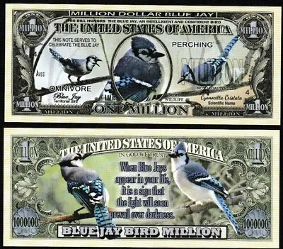 Blue Jay Million Dollar Novelty Bill Bird Note - Lot Of 10 Bills • $5.49