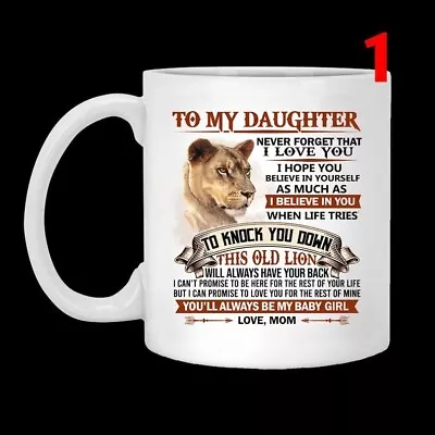 Coffee Mug 11oz Lion Mug Gift From Mom Dad Birthday Gift Mug For Daughter • $16.99
