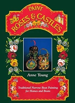 Paint Roses And Castles Traditional Narrow Boat Painting For Homes And Boats • £24.29