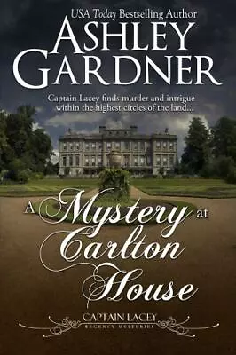 A Mystery At Carlton House (Captain Lacey Regency Mysteries) • $8.49