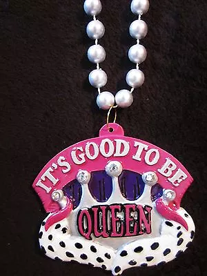 Festive  It's Good To Be Queen  Mardi Gras Necklace Bead New Orleans  (b582) • $6.95