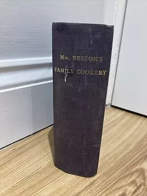 Mrs Beeton's Family Cookery (New Edition Published 1914) • £4.99