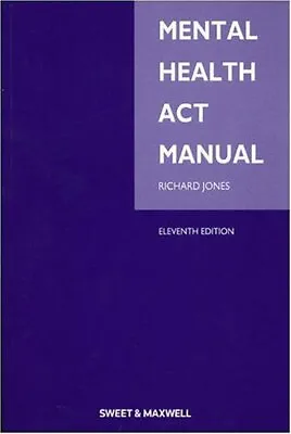 Mental Health Act Manual By Jones Richard Paperback Book The Cheap Fast Free • £4.99