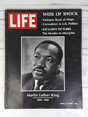 LIFE Magazine Week Of Shock April 12 1968 Death Of Martin Luther King • $24.50