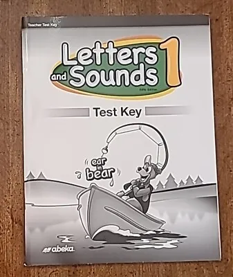 Abeka Letters And Sounds 1 Fifth Edition Teacher Test Key • $12