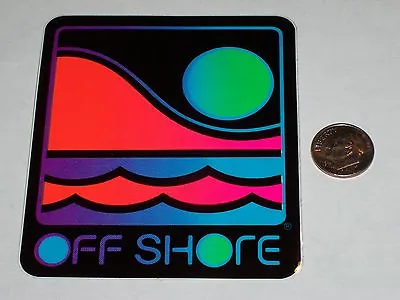 Vtg Off Shore Offshore Surf Surfing Surfboard Surfboarding Beach Sticker Decal ! • $6.99