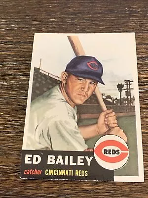 1953 Topps Ed Bailey #260 Cincinnati Reds Rc Rookie Vg-ex+ Or Better • $12.50