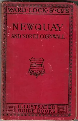 Very Early Ward Lock Red Guide - Newquay & North Cornwall - 1906/07 - Rare • £22.50