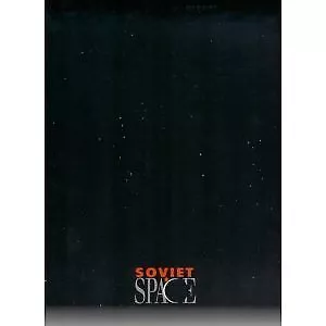Soviet Space: Presented By The Fort Worth Museum Of Science And History Asso... • $5