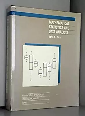 Mathematical Statistics And Data Analysis Paperback John A. Rice • $10.60
