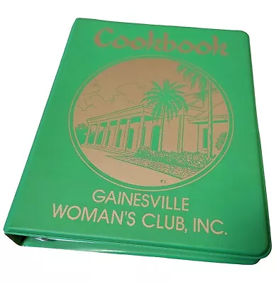 Vtg 80's Gainesville FL Womans Club Cookbook 1982 3 Ring Binder Florida • $13