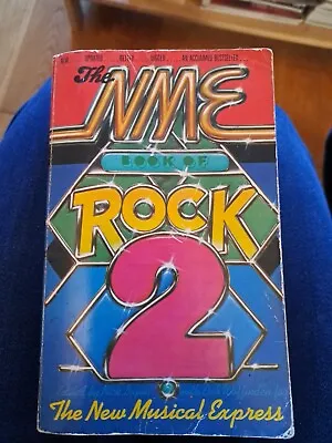 The NME - New Musical Express - Book Of Rock 2 - Vintage 1977 • £10