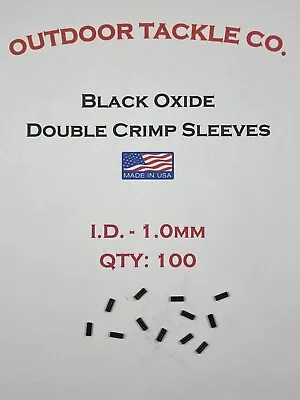 $9.99 • Buy Double Crimp Sleeves - Black - Choose 1.0mm 1.3mm 1.6mm 2.0mm 2.4mm Made In USA