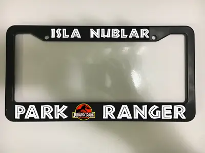 Isla Nublar Park Ranger Jurassic Park T Rex Raptor Dinosaur License Plate Frame • $10.49