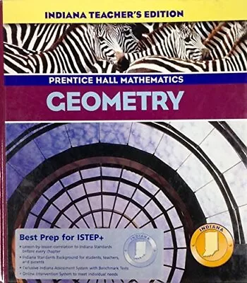 PRENTICE HALL MATHEMATICS - GEOMETRY (INDIANA TEACHER'S By Laurie E. Bass VG • $45.95
