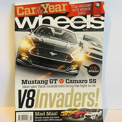 Wheels Magazine Feb 2015 Ford Mustang Chev Camaro SS Holden Calais Falcon G6E • $9.95