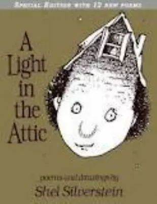 A Light In The Attic By Shel Silverstein • $4.58