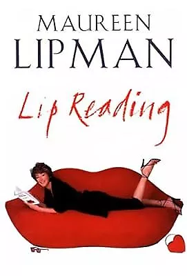Lip Reading Lipman Maureen Used; Good Book • £2.98
