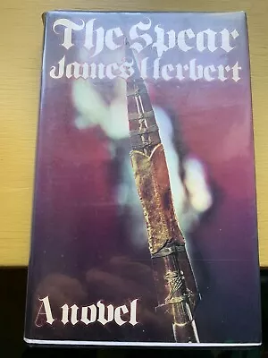 James Herbert The Spear Signed • £60