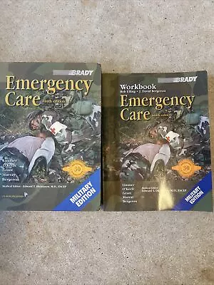 EMERGENCY CARE MILITARY EDITION 9th Edition Workbook  & Textbook Brady • $80