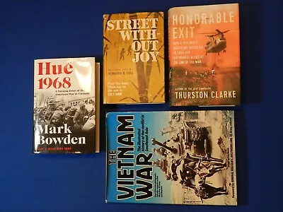 4 Vietnam War Books: HUE 1968/Bowden; HONORABLE EXIT/Clarke; STREET W/O JOY/Fall • $25