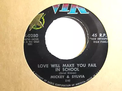 MICKEY AND SYLVIA * 45 * Love Will Fail In School * 1957 USA Vinyl ORIGINAL VIK • $10