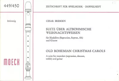 Old Bohemian Christmas Carols 2 Part Recorder Guitar Bresgen 1976 Moeck 449 450 • $12.50