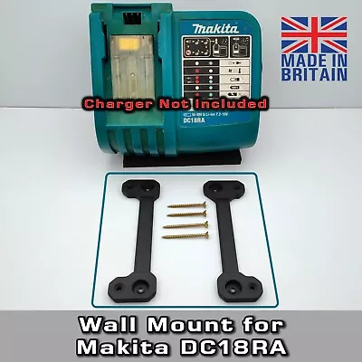 Wall Mount For Makita DC18RA 18V Fast Li-Ion Battery Charger [Organiser/Storage] • $18.34