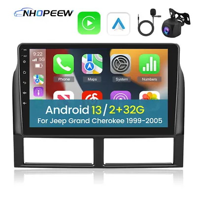 Carplay 2+32GB Android 13 Car GPS Radio Stereo For Jeep Grand Cherokee 1999-2005 • $125.99