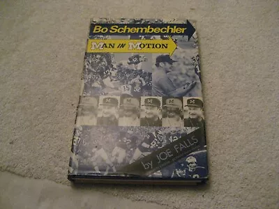 1973 BO SCHEMBECHLER MAN IN MOTION Book Steve Fisher Fab Five Signed Autograph  • $79.99