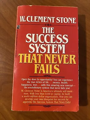 The Success System That Never Fails By W. Clement Stone • $5