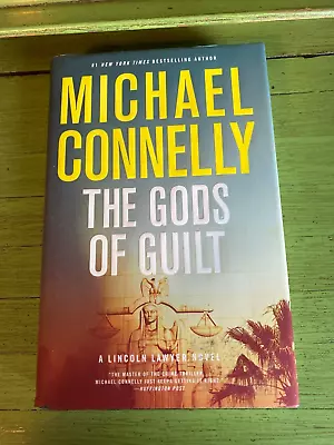 Michael Connelly The Gods Of Guilt - Lincoln Lawyer Series #5 Hard Cover DJ LN • $4.95