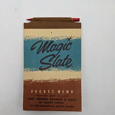 Vintage Magic Slate Pocket Memo First Federal Savings And Loan Of Macon County • $48.60