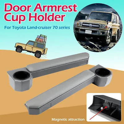 Upgraded Magnet Door Armrest Cup Holder For Toyota Land Cruiser 70 Series 76 79 • $103.99