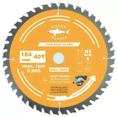 Shark Blades TCT Circular Saw Blade 184 X 40T Thin Kerf 1.6mm For Cordless Saws • £8.95